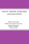 Group Theory Exercises and Solutions by Mahmut Kuzucuo˘glu